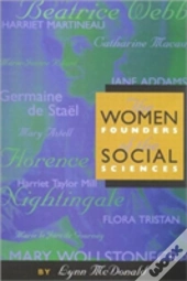The Women Founders Of The Social Sciences