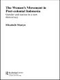 The Women'S Movement In Postcolonial Indonesia - Preview