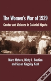 The Women'S War Of 1929