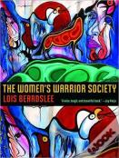 The Women'S Warrior Society