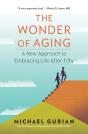 The Wonder Of Aging - Preview