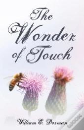 The Wonder Of Touch