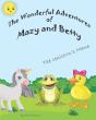The Wonderful Adventures With Mazy And Betty: The Unicorn'S Mane - Preview