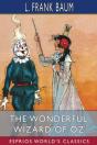The Wonderful Wizard Of Oz (Esprios Classics) - Preview