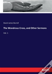 Capa do artigo The Wondrous Cross, And Other Sermons