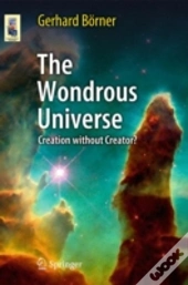 The Wondrous Universe