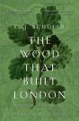 The Wood That Built London - Preview