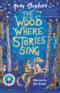 The Wood Where Stories Sing - Preview