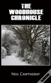 The Woodhouse Chronicle