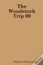 Capa do artigo The Woodstock Trip 69