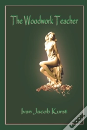 The Woodwork Teacher