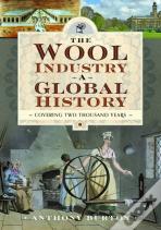 The Wool Industry A Global History