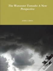 Capa do artigo The Worcester Tornado: A New Perspective