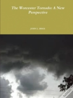 Capa do artigo The Worcester Tornado: A New Perspective