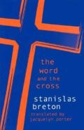 The Word And The Cross