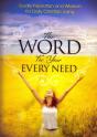 The Word For Your Every Need: Godly Insp - Preview