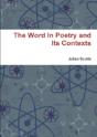 The Word In Poetry And Its Contexts - Preview