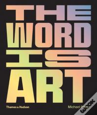 The Word Is Art