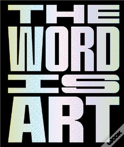 Capa do artigo The Word Is Art (Paperback) /Anglais