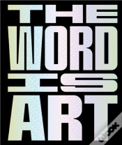 Capa do artigo The Word Is Art (Paperback) /Anglais