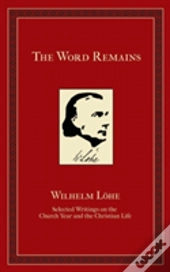 The Word Remains