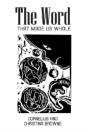 The Word: That Made Us Whole - Preview