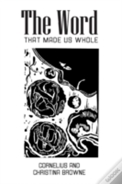 Capa do artigo The Word: That Made Us Whole