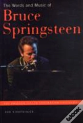 The Words And Music Of Bruce Springsteen
