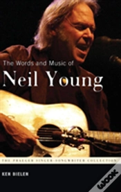 Capa do artigo The Words And Music Of Neil Young
