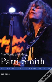 The Words And Music Of Patti Smith