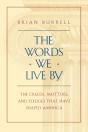 The Words We Live By - Preview