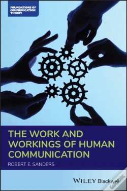 Capa do artigo The Work And Workings Of Human Communication