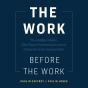 The Work Before The Work - Preview