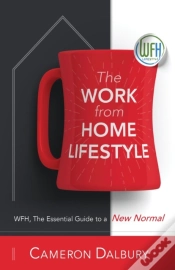 Capa do artigo The Work From Home Lifestyle