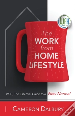 Capa do artigo The Work From Home Lifestyle