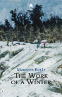 The Work Of A Winter - Preview