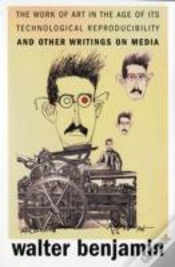 Capa do artigo The Work Of Art In The Age Of Its Technological Reproducibility, And Other Writings On Media