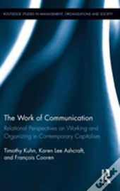 The Work Of Communication