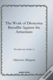 Capa do artigo The Work Of Dionysius Barsalibi Against