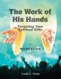 The Work Of His Hands: Targeting Your Sp - Preview