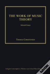 The Work Of Music Theory