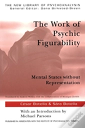 The Work Of Psychic Figurability