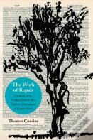 The Work Of Repair