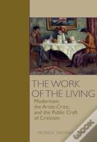 The Work Of The Living