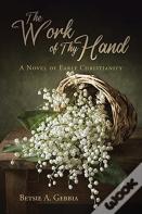 The Work Of Thy Hand