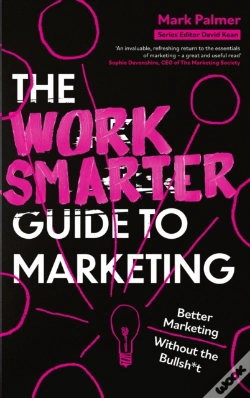 Capa do artigo The Work Smarter Guide To Marketing
