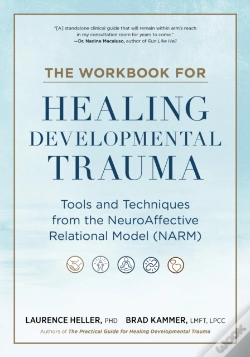 Capa do artigo The Workbook For Healing Developmental Trauma
