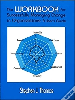 Capa do artigo The Workbook For Successfully Managing Change In Organizations