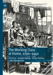 Capa do artigo The Working Class At Home, 1790â€“1940