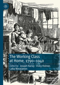 Capa do artigo The Working Class At Home, 1790â€“1940